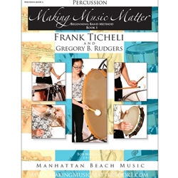<b>Making Music Matter, Book 1: Percussion</b>